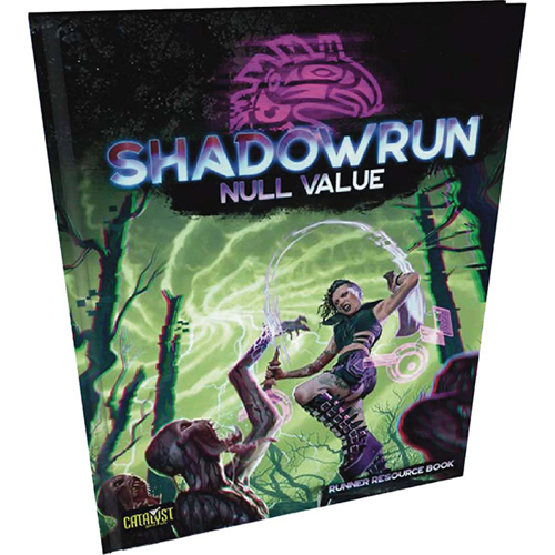 Shadowrun: Null Value (Runner Resource Book) - Catalyst Game