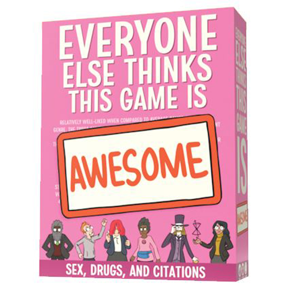 Everyone Else Thinks This Game is Awesome!: Sex, Drugs, and Citations |  Board Games | Miniature Market