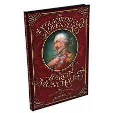 The Extraordinary Adventures of Baron Munchausen (Hardcover)