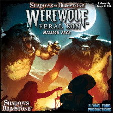 Shadows of Brimstone: Werewolves Feral Kin Mission Pack