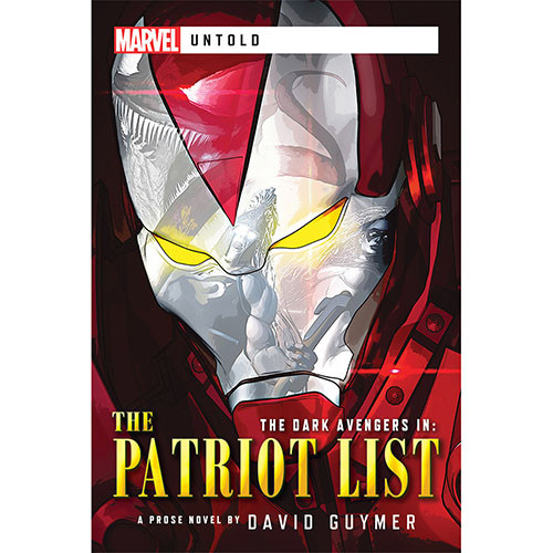 Dark Avengers Novel: The Patriot List