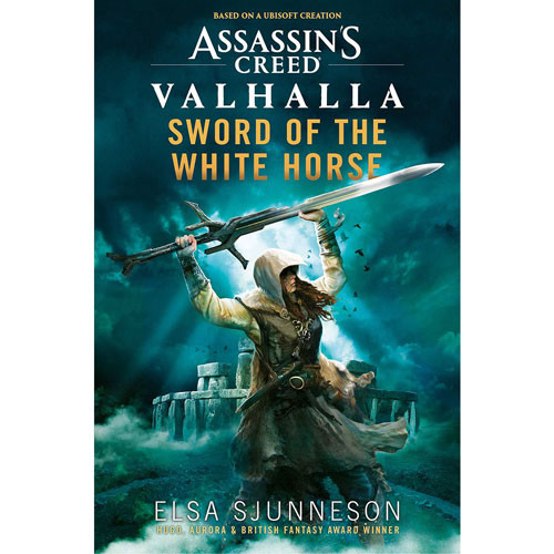 Assassin's Creed Valhalla Novel: Sword of the White Horse