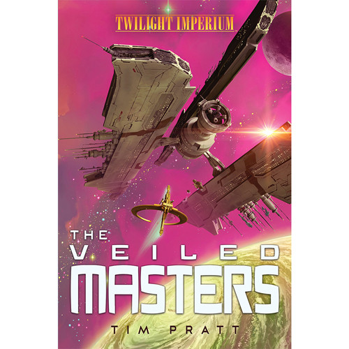 Twilight Imperium Novel: The Veiled Masters