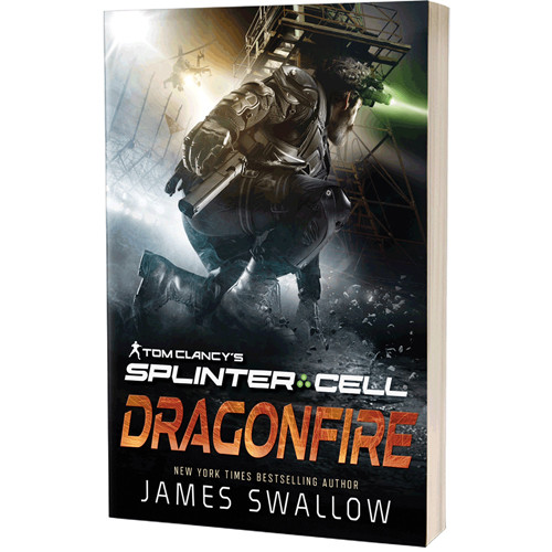 Tom Clancy's Splinter Cell Novel: Dragonfire