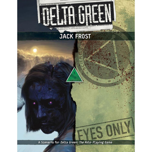 Delta Green RPG: Jack Frost