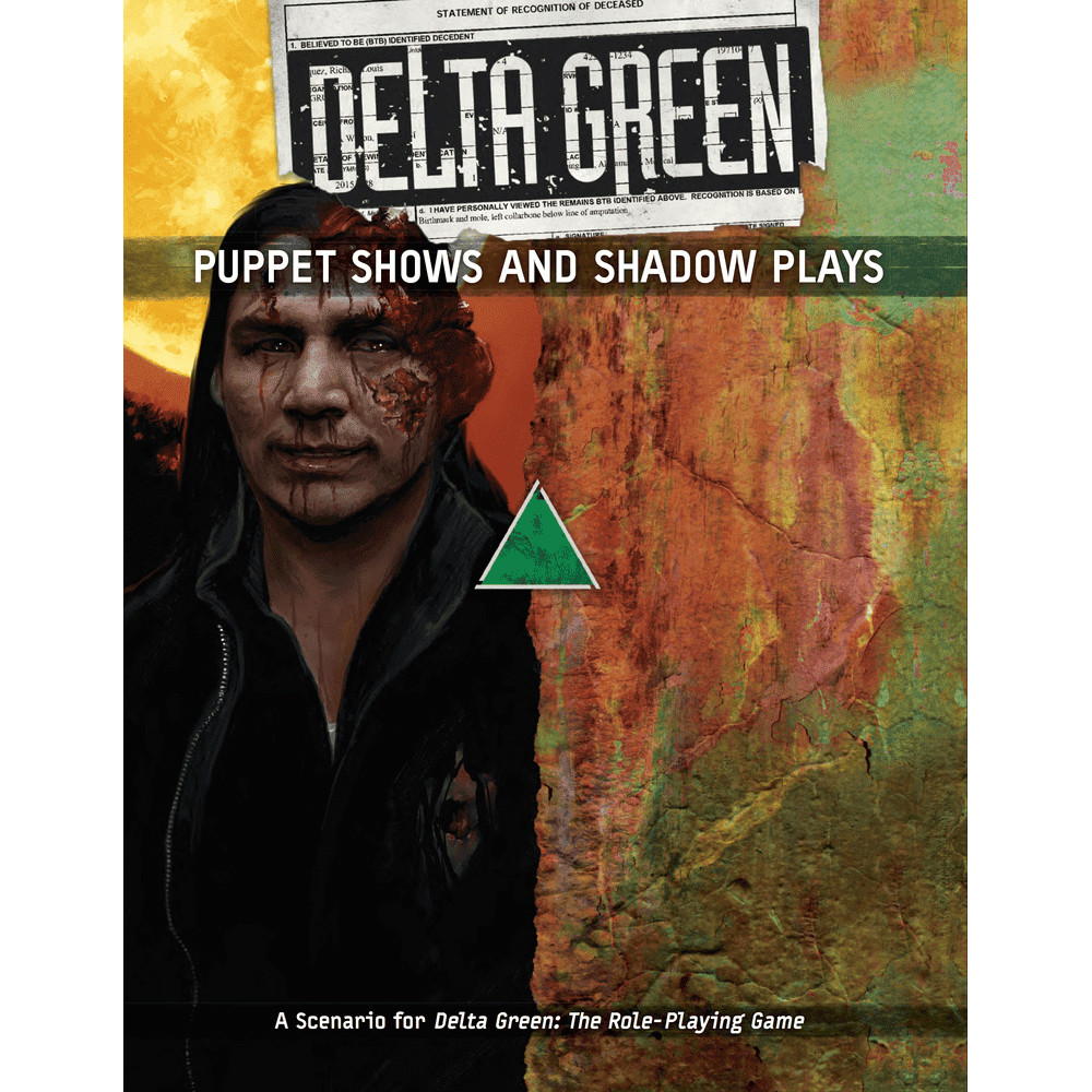 Delta Green RPG: Puppet Shows & Shadow Plays