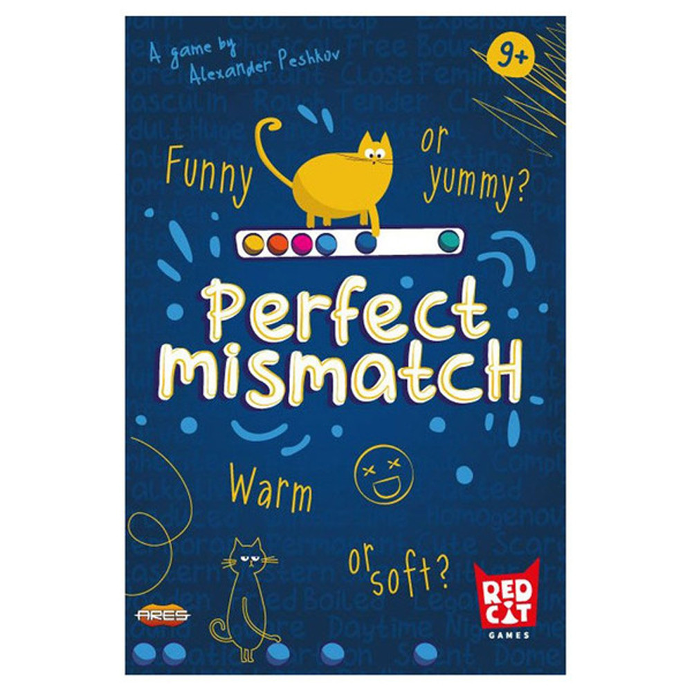 Perfect Mismatch
