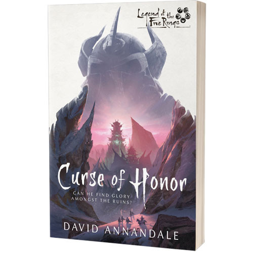 Legends of the Five Rings Novel: Curse of Honor