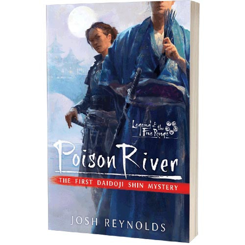 Legends of the Five Rings Novel: Poison River