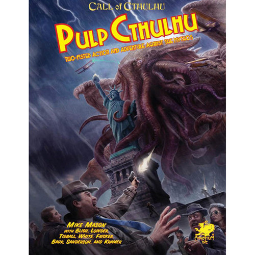 Call of Cthulhu 7E RPG: Pulp Cthulhu (Hardcover)