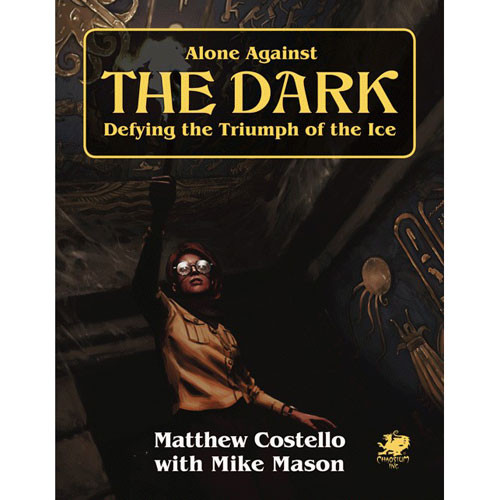 Call of Cthulhu 7E RPG: Alone Against the Dark (Softcover)