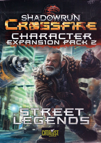 Shadowrun Crossfire: Character Expansion Pack 2 - Street Legend