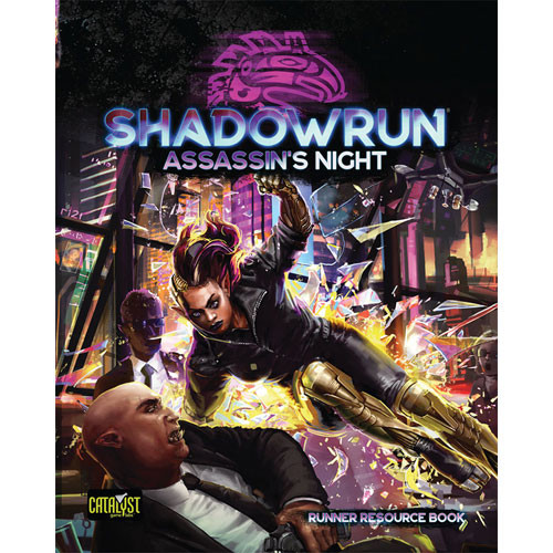 Shadowrun 6E RPG: Assassin's Night