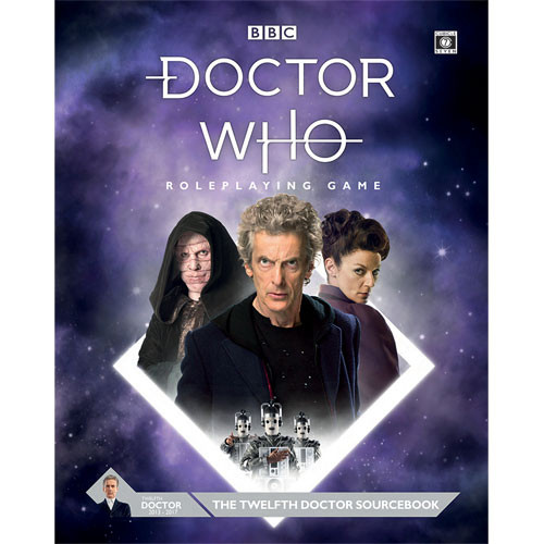 Doctor Who: Adventures in Time & Space RPG - The Twelfth Doctor