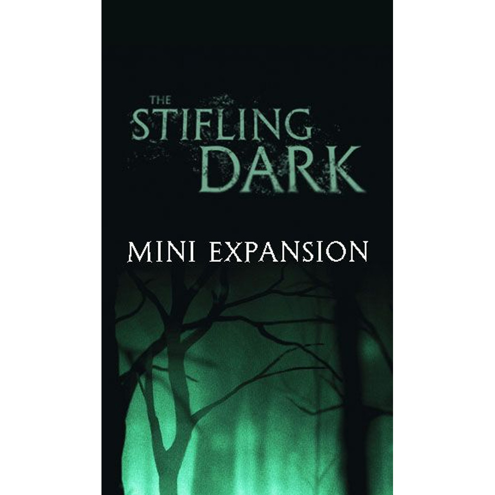 The Stifling Dark: The Mini Expansion