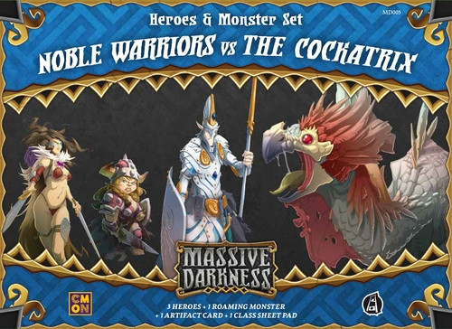 Massive Darkness: Noble Warriors vs. The Cockatrix