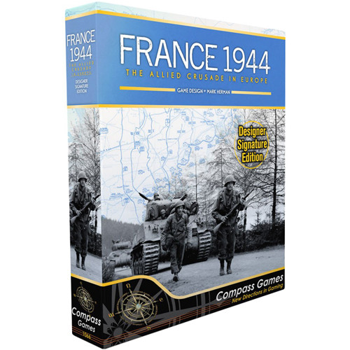 France 1944: The Allied Crusade in Europe (Designer Signature Ed)