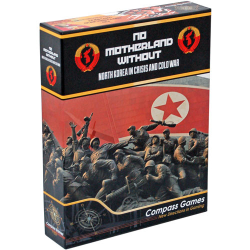 注目ショップ No Motherland Without: North Korea in Crisis & Cold War ウォーゲーム