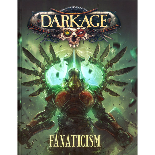 Dark Age: Fanaticism (Hardcover)