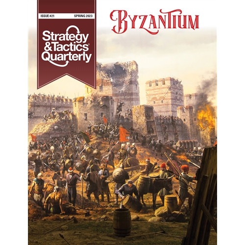 Strategy & Tactics Quarterly Magazine #21: Byzantium