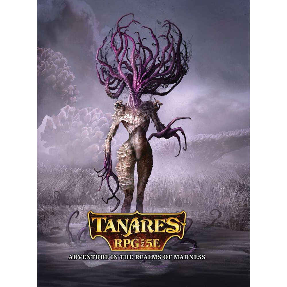 Tanares RPG for 5E: Adventure in the Realms of Madness