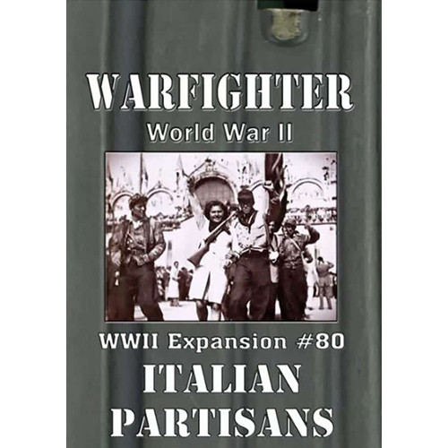 Warfighter WWII Mediterranean: Exp #80 Italian Partisans