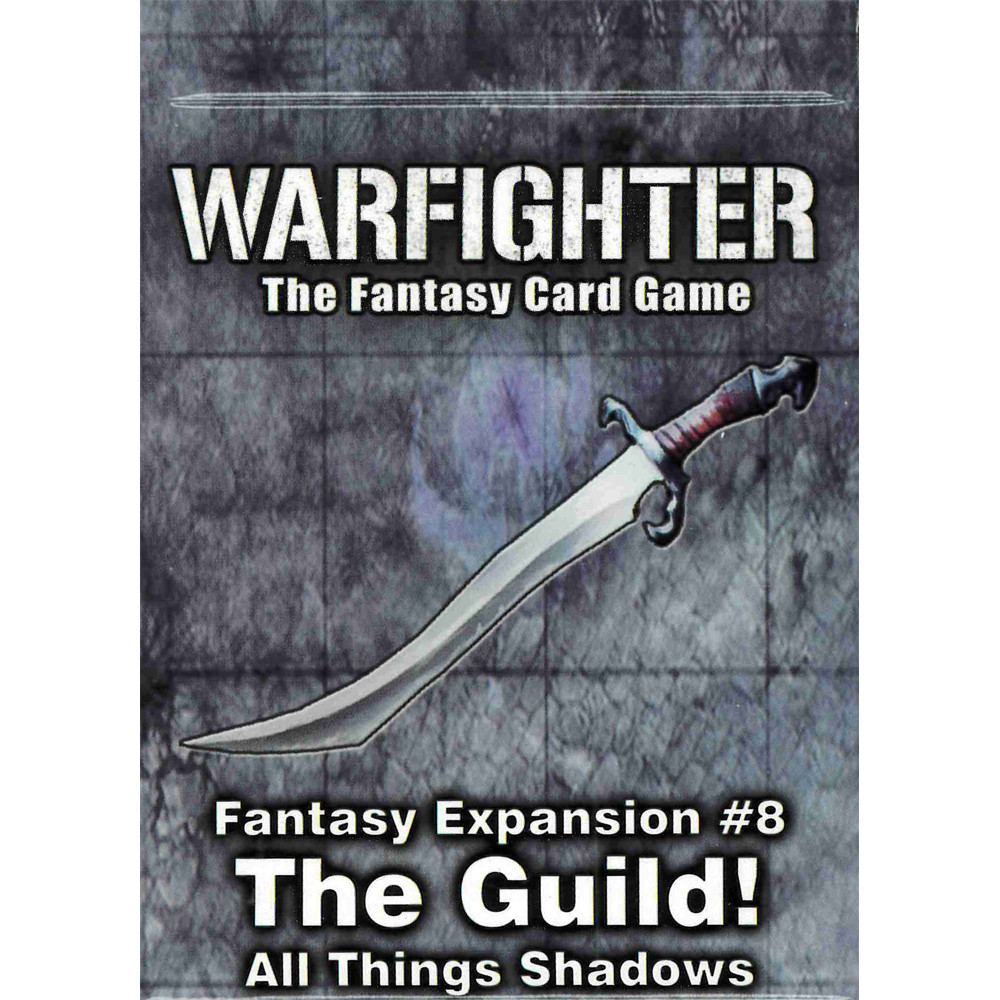 Warfighter Fantasy: Expansion #08 The Guild