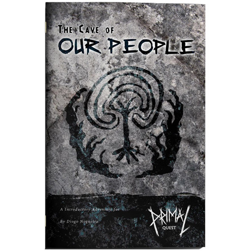 Primal Quest Essentials RPG: The Cave of Our People