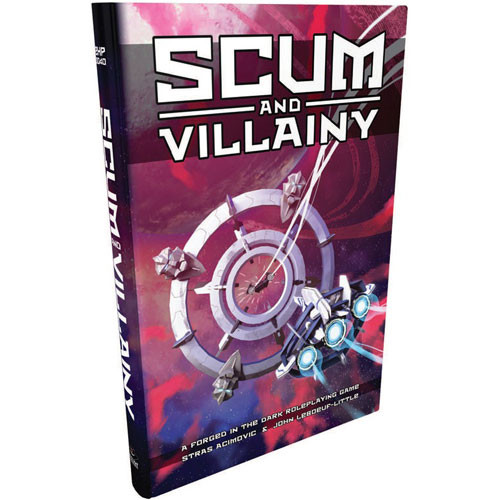 Scum & Villainy RPG: Rulebook (Hardcover)