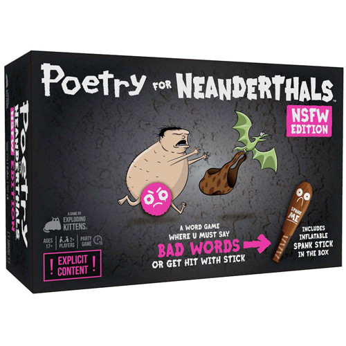 Poetry For Neanderthals: NSFW Edition