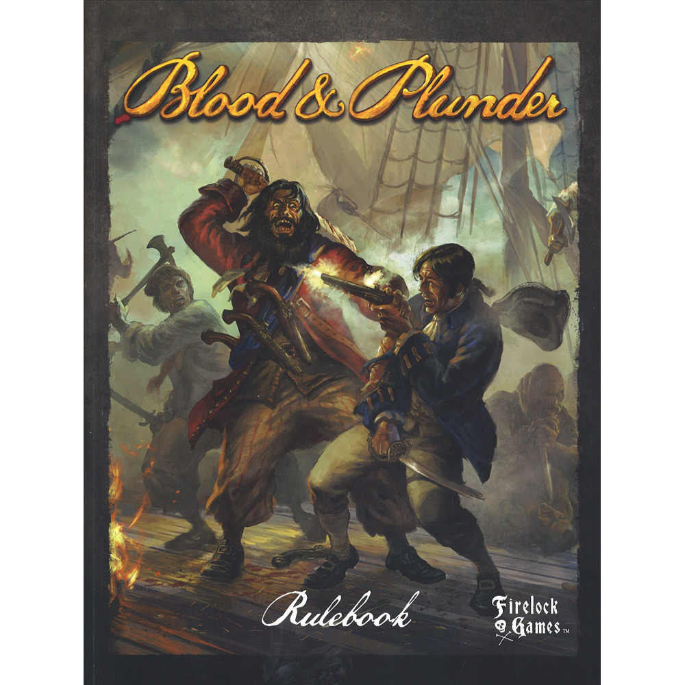 Blood & Plunder: Rulebook (Softcover)