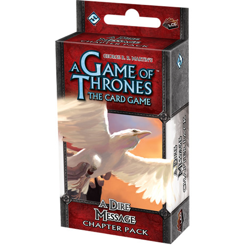 A Game of Thrones LCG - A Dire Message Chapter Pack 