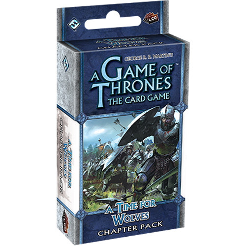 A Game of Thrones LCG - A Time for Wolves Chapter Pack