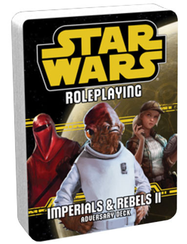 Star Wars RPG: Adversary Deck - Imperials and Rebels II