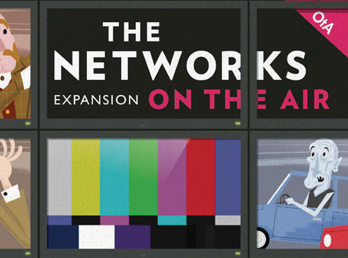 The Networks: On the Air Expansion