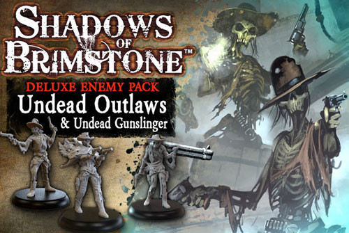 Shadows of Brimstone: Undead Outlaws & Gunslinger Deluxe Enemy Pack
