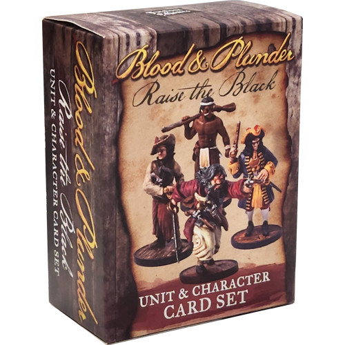 Blood & Plunder: Raise the Black - Unit & Character Card Set