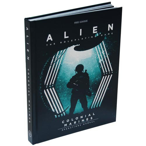 Alien RPG: Colonial Marines - Operations Manual (Hardcover)