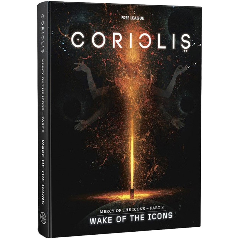 Coriolis RPG: Mercy of the Icons, Part 3 - Wake of the Icons