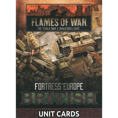 Flames of War: WW2 - Fortress Europe - British Unit Cards