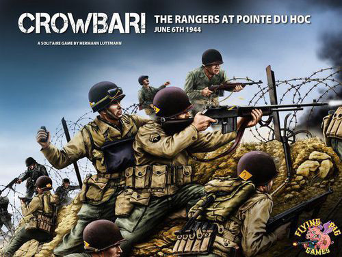 Crowbar! The Rangers at Pointe du Hoc