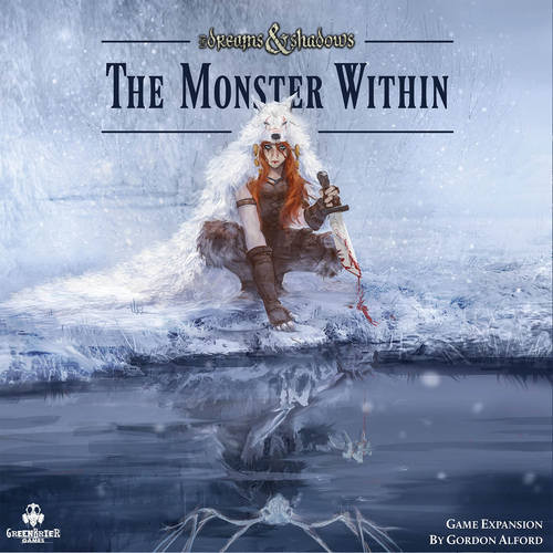 Of Dreams & Shadows: The Monster Within Expansion