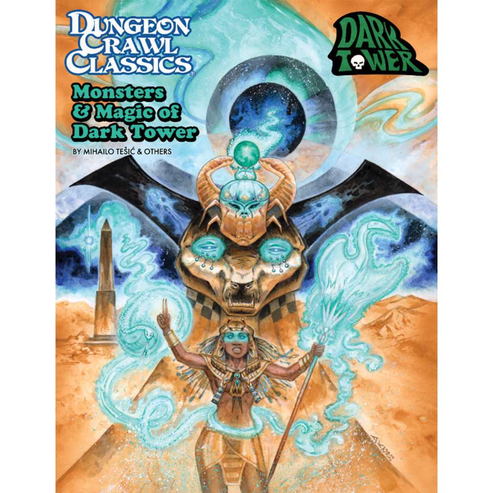 Dungeon Crawl Classics RPG: Monsters & Magic of Dark Tower