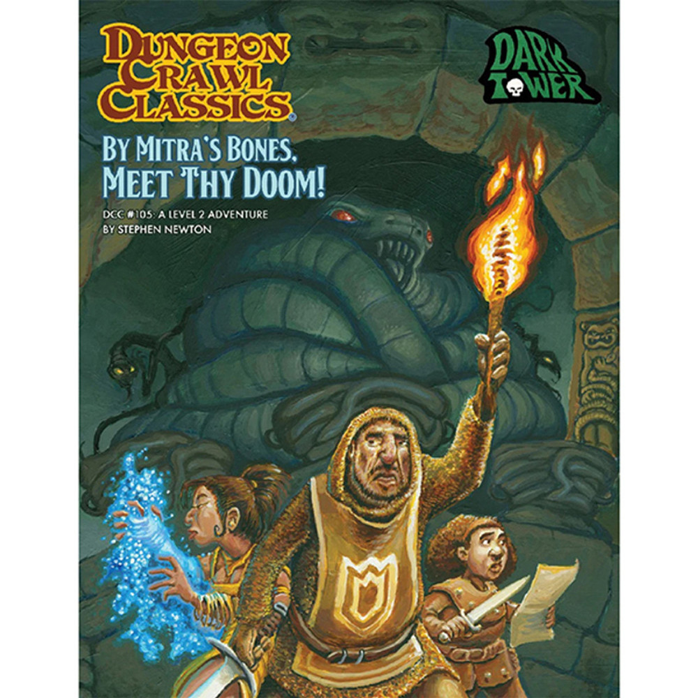 Dungeon Crawl Classics RPG: #105 By Mitra's Bones, Meet Thy Doom