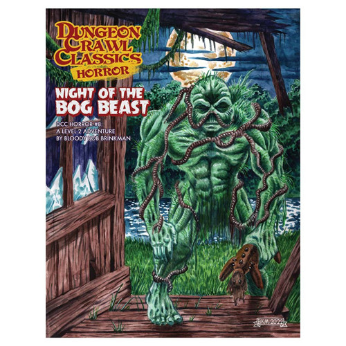 Dungeon Crawl Classics RPG: Horror #8 - Night of the Bog Beast