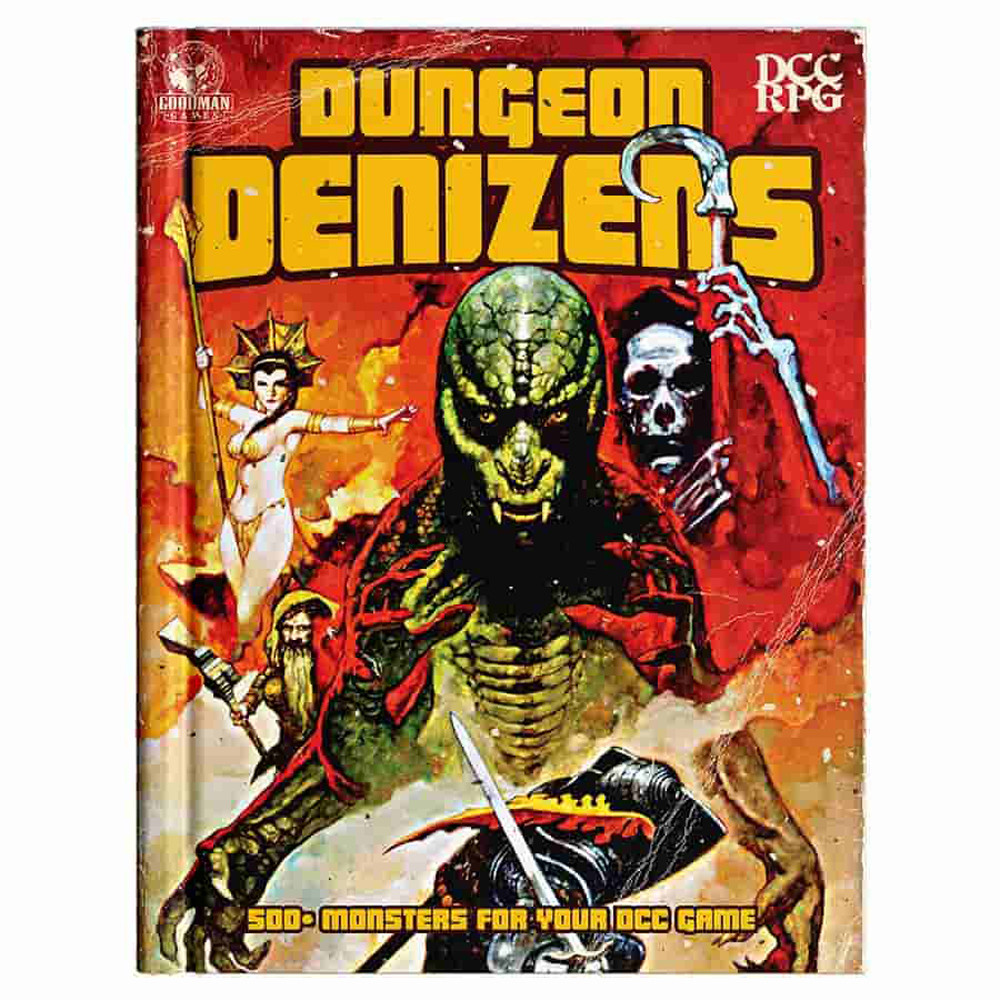 Dungeon Crawl Classics RPG: Dungeon Denizens