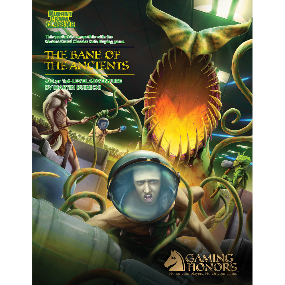 The Bane of the Ancients (Mutant Crawl Classics Compatible)