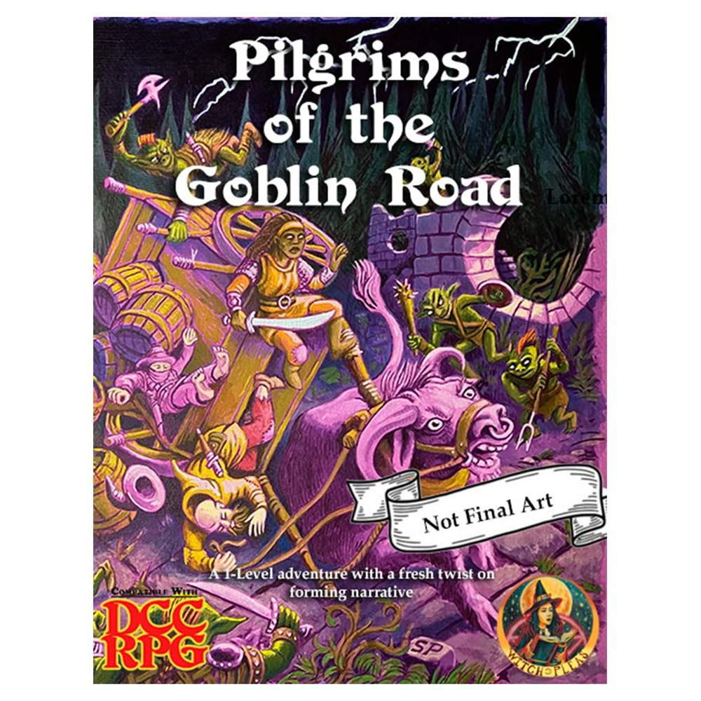 Dungeon Crawl Classics RPG: Pilgrims of the Goblin Road | Books | Miniature  Market