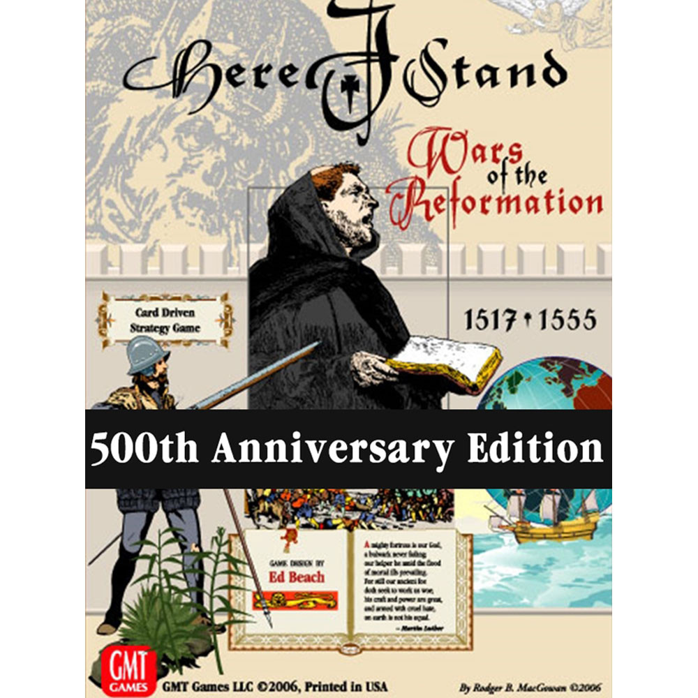 Here I Stand: 500th Anniversary (2nd Printing)