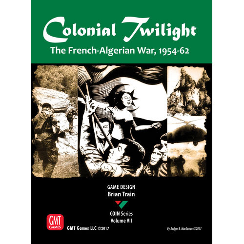 Colonial Twilight: The French-Algerian War